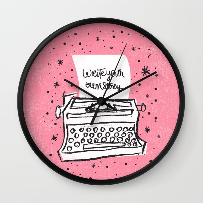 Write your own story. Wall Clock by Matthew Taylor Wilson Society6