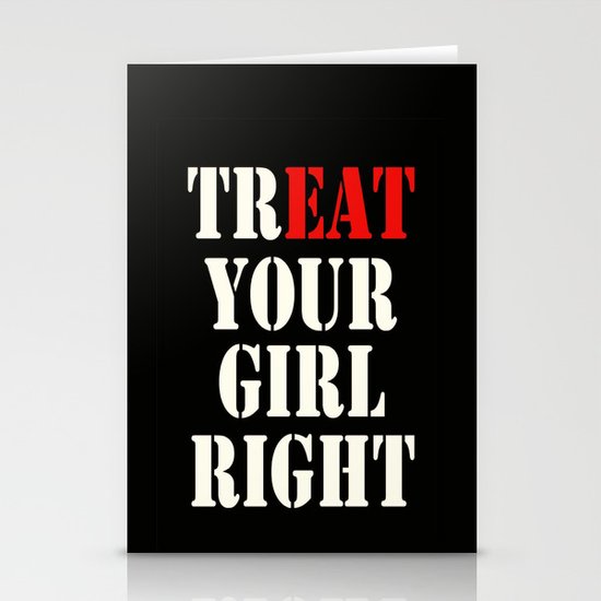 treat your girl right treat your girl right