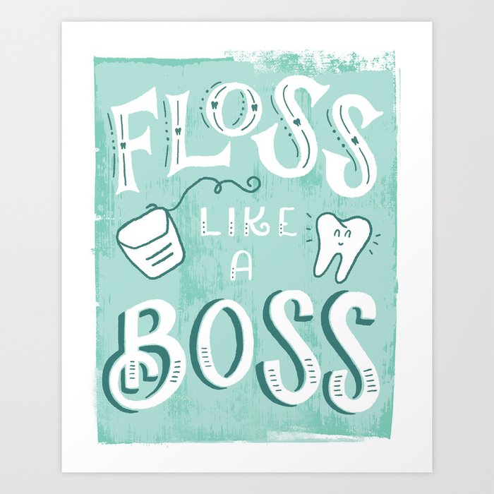 Download Floss Like a Boss Art Print by Shauna Lynn Panczyszyn ...
