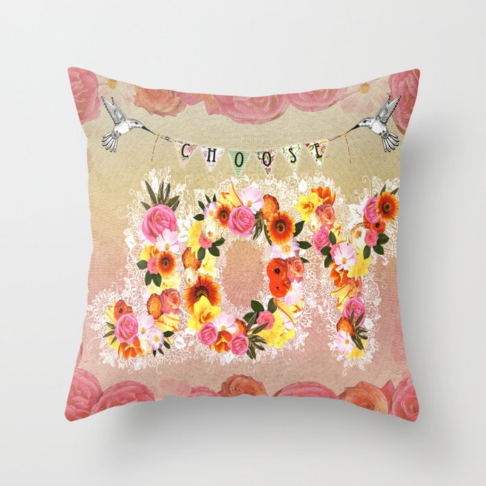 Choose Joy Throw Pillow by Jenndalyn Society6